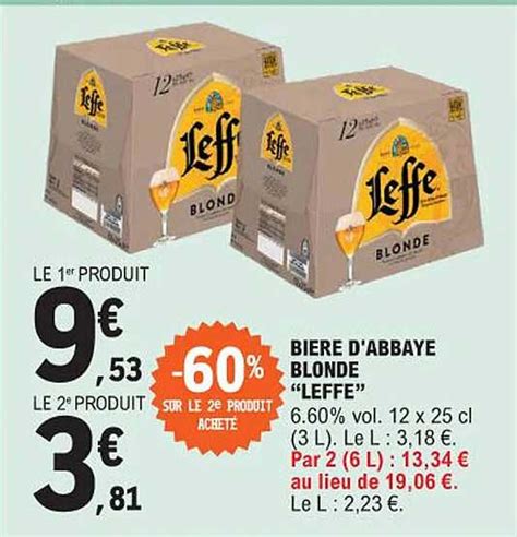 Promo Biere D Abbaye Blonde Leffe Chez E Leclerc Icatalogue Fr