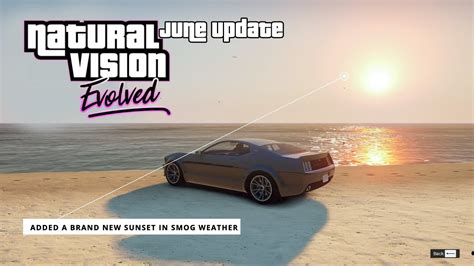 Natural Vision Evolved Gta Update June Nve New Gta V