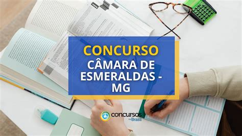 Concurso C Mara De Esmeraldas Mg At R Mil