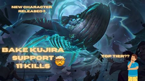 BAKE KUJIRA SUPPORT NEW CHARACTER RELEASED UNBELIEVABLE DAMAGE YouTube