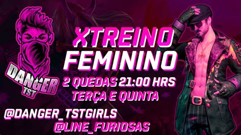 🔥 Free Fire Ao Vivo🔥 Xtreino Feminino Da Tst Girls🔥 Cola Mais Doidao🔥