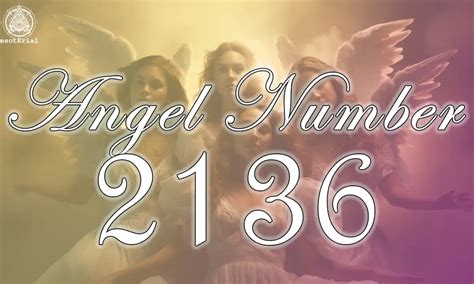 The Divine Wants You To Know This About Angel Number 2136?
