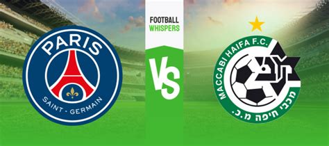 Pronostic PSG Maccabi Haifa Analyse Conseils Et Cotes Du Match 25