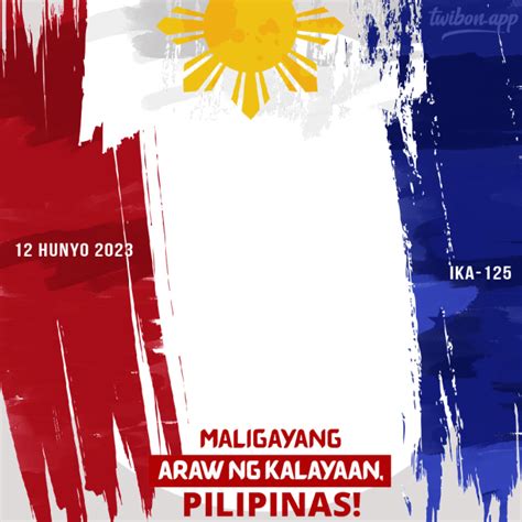 Maligayang Ika 125 Araw Ng Kalayaan Pilipinas 12 Hunyo 2023