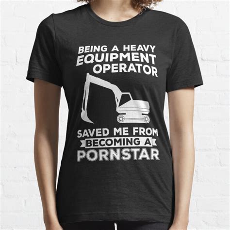 Heavy Equipment Operator Clothing Redbubble