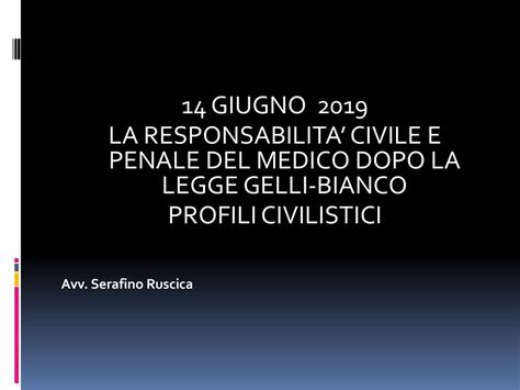 Giugno La Responsabilita Civile E Penale Del Medico Dopo La