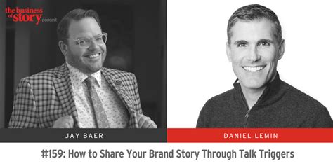 159 How To Share Your Brand Story Through Talk Triggers