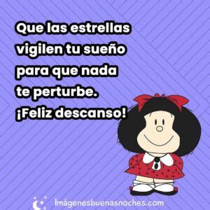 Mafalda Buenas Noches Frases Im Genes Buenas Noches