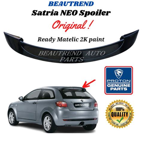 Proton Satria Neo R3 CPS Rear Spoiler Standard Original 2006 2007 2008