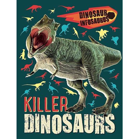 BBW Dinosaur Infosaurus Killer Dinosaurs ISBN 9781526310781 Shopee Malaysia