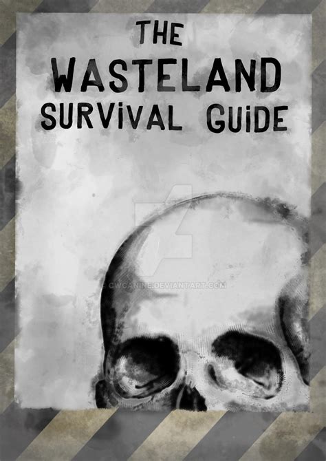 Wasteland Survival Guide by CWcanine on DeviantArt