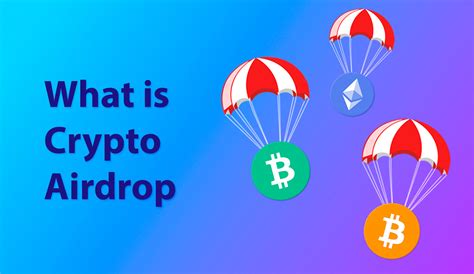 cryptocurrency airdrop      token airdrops work