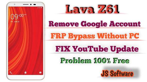 Lava Z61 Remove Google Account Bypass FRP YouTube Update Problem Fix