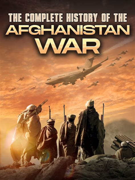 Prime Video: The Complete History of The Afghanistan War