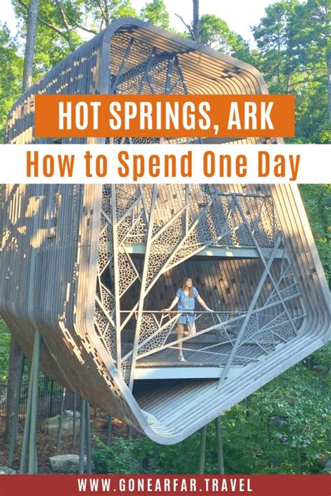 Spend One Day In Hot Springs Arkansas Artofit