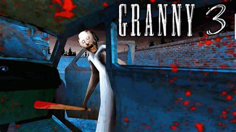 Granny 3 Gameplay LIVE ALL escape - YouTube