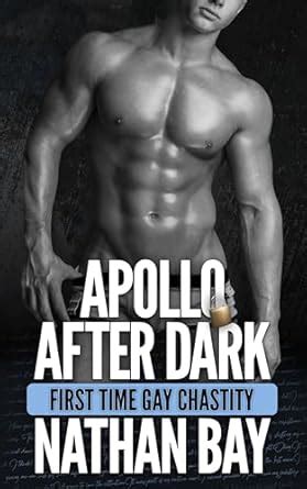 Apollo After Dark First Time Gay Chastity MM Romance Gay Chastity Stories English Edition