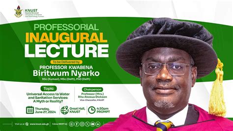 Professorial Inaugural Lecture To Be Delivered By Professor Kwabena