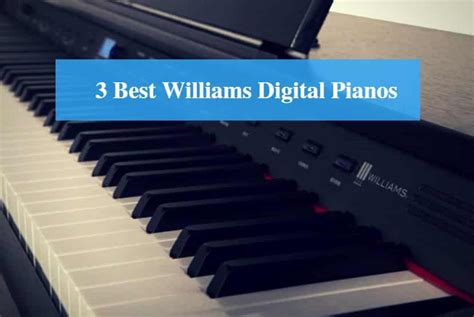 3 Best Williams Digital Piano Reviews 2022 (Best Williams Keyboards ...