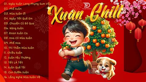 Ngày Xuân Long Phụng Sum Vầy Nhạc Tết 2024 Remix Mới Nhất Nhạc Xuân Giáp Thìn ChÚc MỪng NĂm