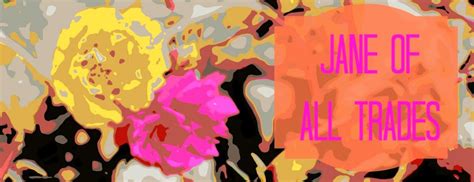 Jane of all Trades: Just a little something...