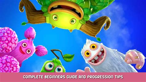 My Singing Monsters Complete Beginners Guide And Progression Tips