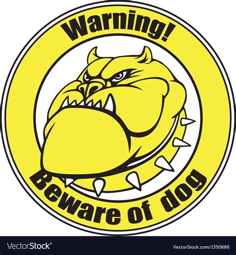 Beware Of Dog Royalty Free Vector Image Vectorstock