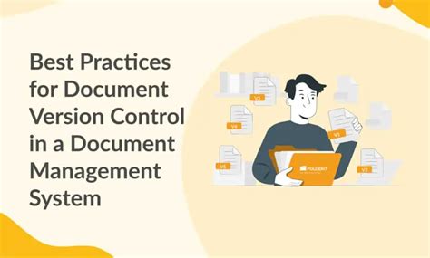 Best Practices For Document Version Control In A Document Management