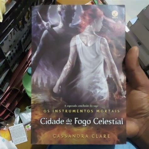 Cidade Do Fogo Celestial - Livro - Cidade do Fogo Celestial - Série Os Instrumentos Mortais ...