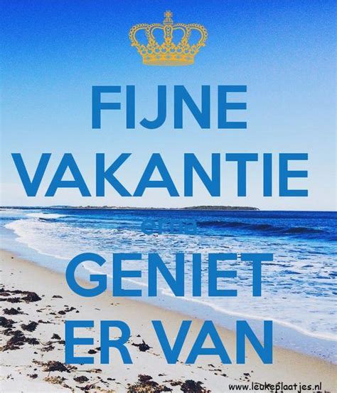 Fijne Vakantie Geniet Ervan Vakantie Plaatjes En Gifs