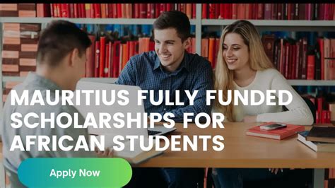 Government Of Mauritius Africa Scholarships 2024/2025 For African