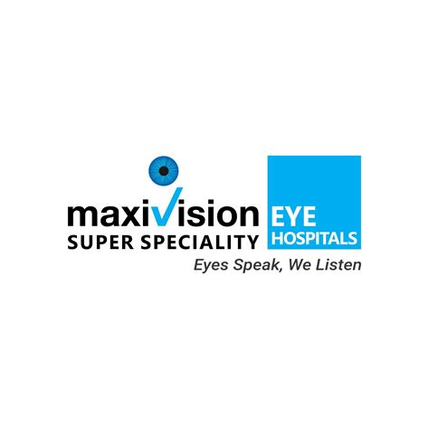 Maxivision Super Speciality Eye Hospitals - To take care of each other