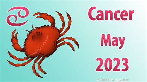 CANCER May 2023 Horoscope GoToHoroscope YouTube