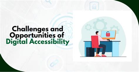 Challenges And Opportunities Of Digital Accessibility Accessible Minds