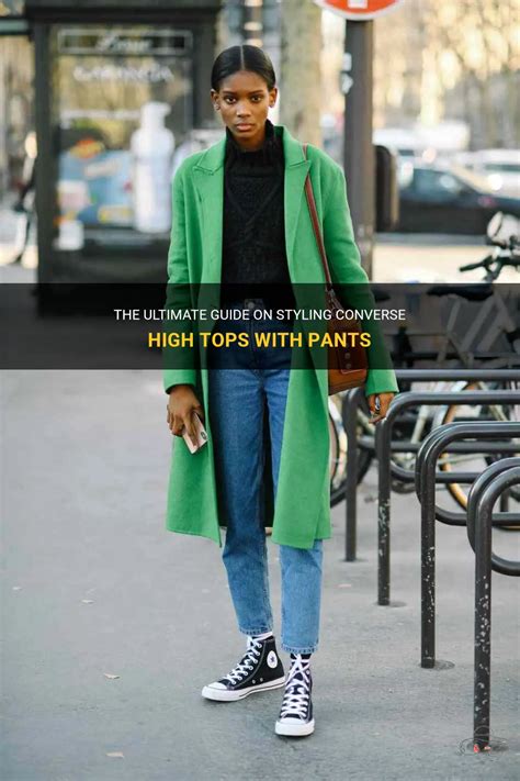 The Ultimate Guide On Styling Converse High Tops With Pants ShunVogue