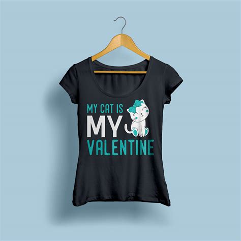 My Cat Is My Valentine Vector Print T Shirt Design On Behance