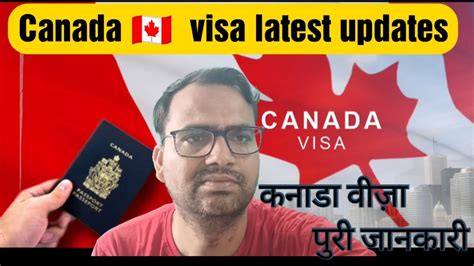 Canada Visa Latest Updates Canada IRCC Latest Update May 2023