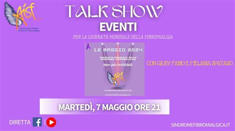 Talk Show La Giornata Mondiale Della Fibromialgia Aisf Odv