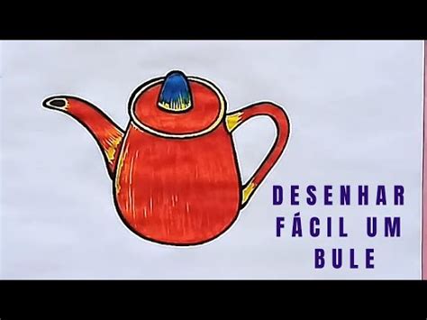 Como Se Escreve Bule - Como desenhar um bule passo a passo. - YouTube