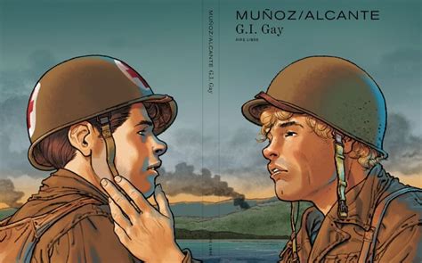 G I gay une bande dessinée de Muñoz Alcante