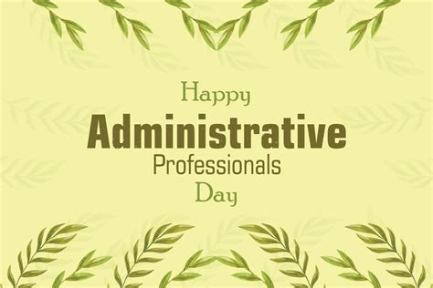 Administrative Professionals Day Secretaries Day Or Admin Day Holiday Conceptfor Background