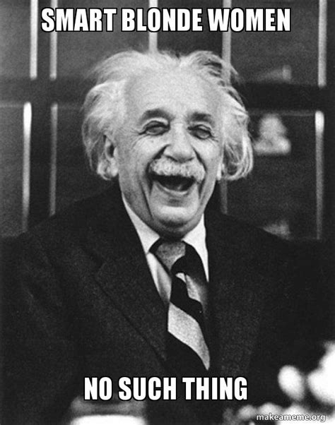 Smart Blonde Memes