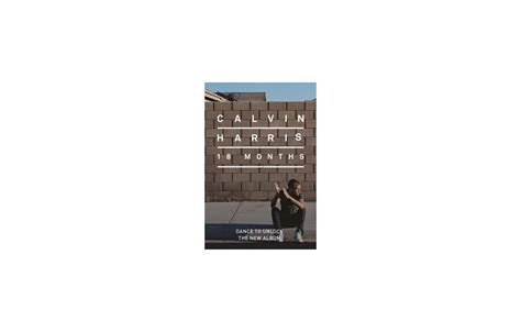 Calvin Harris 18 Months The Fwa