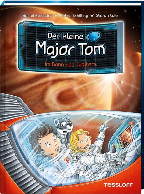 Der Kleine Major Tom Band 9 Im Bann Des Jupiters Tessloff Verlag