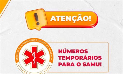 Prefeitura De Lem Divulga N Meros Tempor Rios Para Chamados Ao Samu