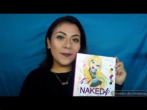 Reseña Naked 4d YouTube