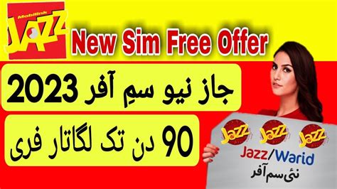 Jazz Naiye Sim Offer Code 2023 Jazz New Sim Free Offer Jazz New Sim