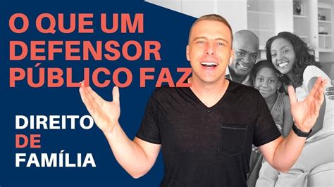 O Que Faz Um Defensor Público - 7