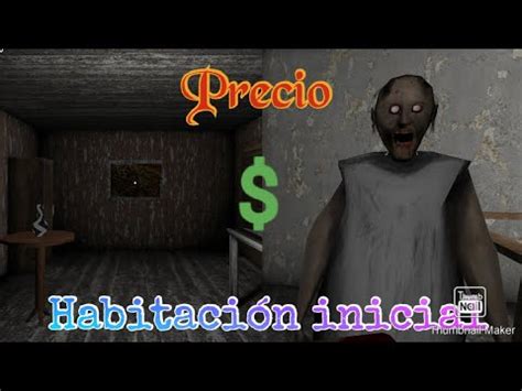 El VERDADERO PRECIO de la Habitación Inicial Granny YouTube