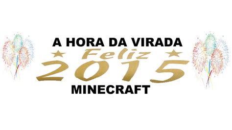 MINECRAFT FELIZ ANO NOVO YouTube